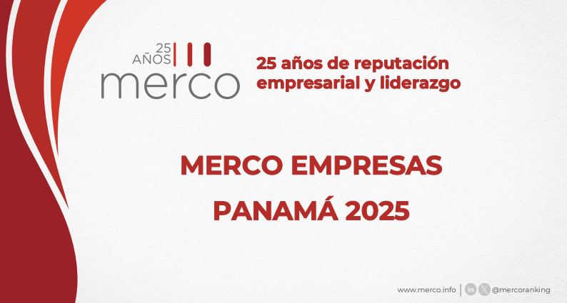 Merco Panam 2025 anuncia su ranking reputacional corporativo: Banco General, ACP y Copa se llevan el top 3