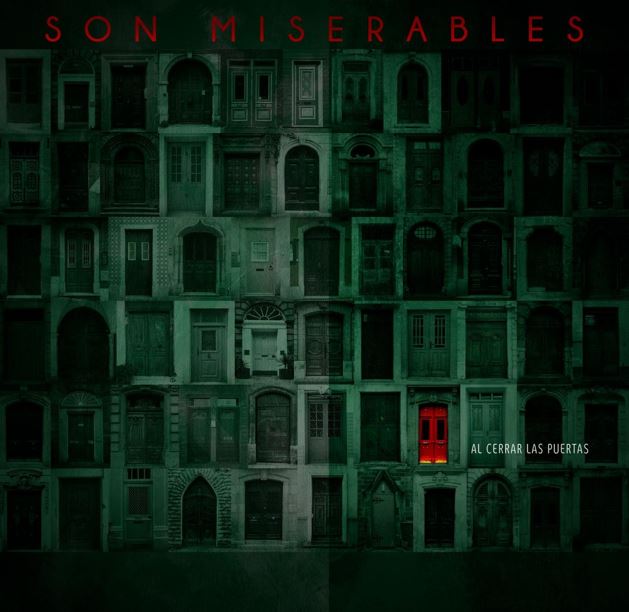 Son Miserables despide su carrera con  �Al cerrar las puertas�  un �ltimo homenaje a Horacio Vald�s