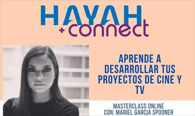 /cine/no-te-pierdas-las-proximas-clases-del-hayah-connect/90468.html