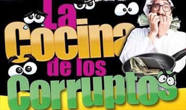 /vidasocial/comedia-la-cocina-de-los-corruptos-/39948.html