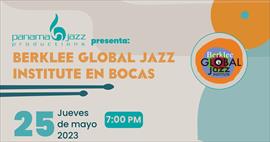 El Berklee Global Jazz Institute fundado por el panameo Danilo Prez celebra su 15 aniversario con gira de eventos en Panam